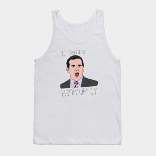 I Declare Bankruptcy Tank Top